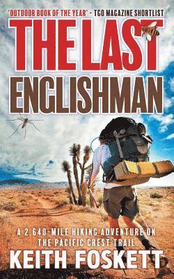 Keith Foskett - The Last Englishman, Häftad