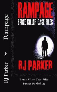 Rj Parker - Rampage: Spree Killers, Häftad