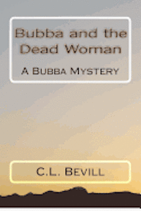 Bubba and the Dead Woman 1