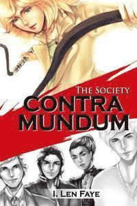 The Society: Contra Mundum 1