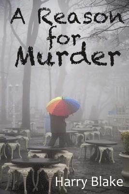 A Reason For Murder 1