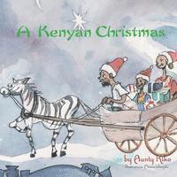 bokomslag A Kenyan Christmas