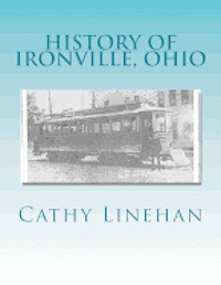 bokomslag History of Ironville, Ohio: Urban Planning Goes Wrong