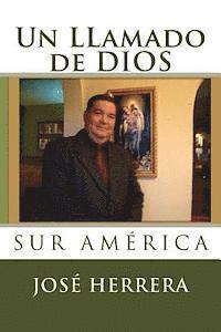 bokomslag Un Llamado de Dios: Sur America