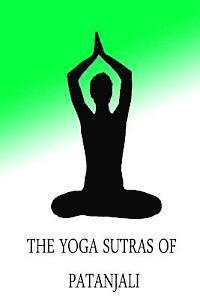 The Yoga Sutras of Patanjali 1