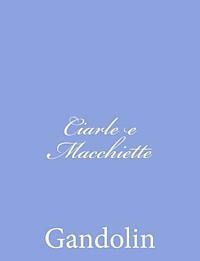 Ciarle e Macchiette 1