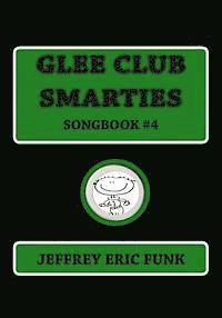 bokomslag Glee Club Smarties Songbook 4