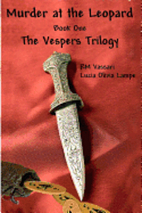 bokomslag Murder at the Leopard: The Vespers Trilogy