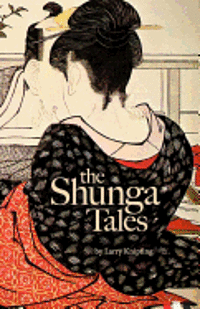 bokomslag The Shunga Tales