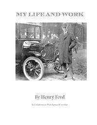 bokomslag My Life and Work: Views of a world class genius