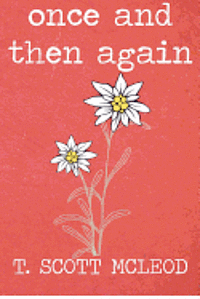 Once And Then Again