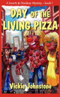 Day of the Living Pizza 1