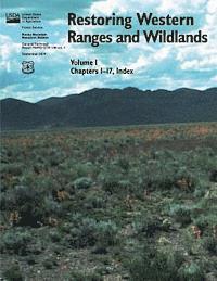 Restoring Western Ranges and Wildlands (Volume 1, Chapters 1-17, Index) 1
