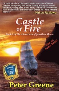 bokomslag Castle of Fire: Book 2 of The Adventures of Jonathan Moore