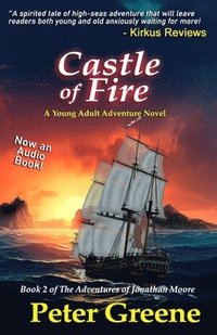 bokomslag Castle of Fire: Book 2 of The Adventures of Jonathan Moore