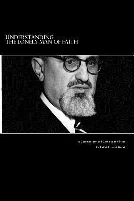 bokomslag Understanding The Lonely Man of Faith: A Commentary and Guide to the Text