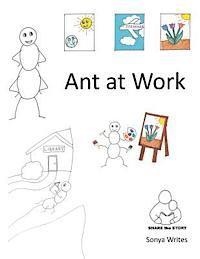 bokomslag Share the Story: Ant at Work