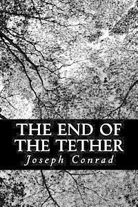 Joseph Conrad - The End of the Tether, Häftad