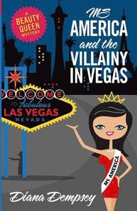 bokomslag Ms America and the Villainy in Vegas