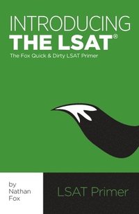 bokomslag Introducing the LSAT: The Fox Test Prep Quick & Dirty LSAT Primer