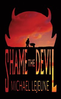 bokomslag Shame The Devil