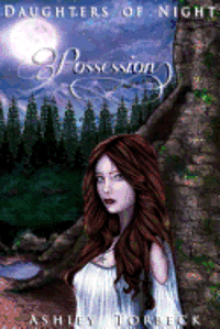 bokomslag Daughters of Night: Possession