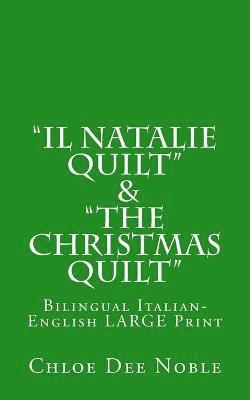 'Il Natalie Quilt' & 'The Christmas Quilt' Bilingual Italian-English 1