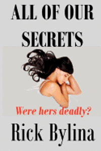 All Of Our Secrets 1