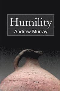 Andrew Murray - Humility, Häftad