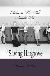 bokomslag Return To The Snake Pit: Saving Hargrove