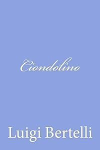 Ciondolino 1