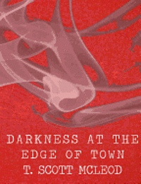 bokomslag Darkness At The Edge Of Town