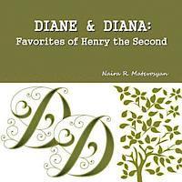 bokomslag Diane and Diana: Favorites of Henry the Second