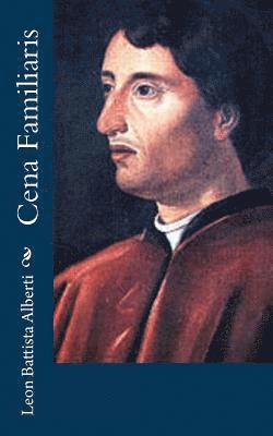Leon Battista Alberti - Cena Familiaris, Häftad