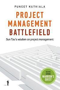 bokomslag Project Management Battlefield: Sun Tzu's wisdom on project management