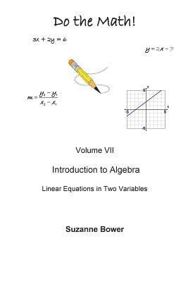 Do the Math: Linear Equations in Two Variables 1