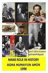 Mans Role in History 1