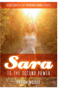 SARA to the Second Power 1