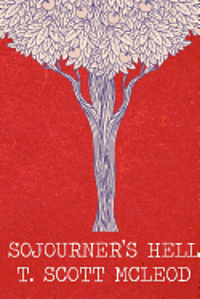 bokomslag Sojourner's Hell