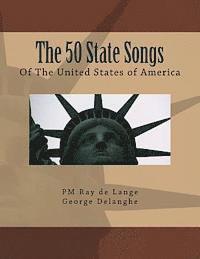 bokomslag The 50 State Songs Of The United States Of America