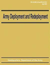 bokomslag Army Deployment and Redeployment (FM 3-35)