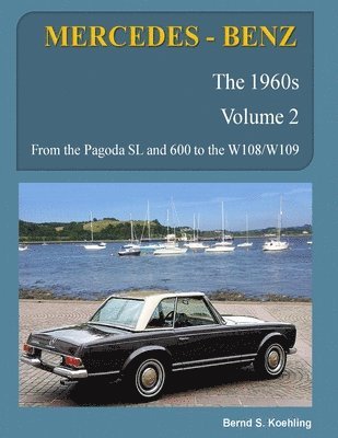 bokomslag MERCEDES-BENZ, The 1960s, Volume 2