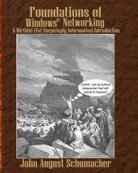 bokomslag Foundations of Windows Networking: A Mirthful (Yet Surprisingly Informative) Introduction