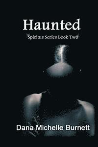 bokomslag Haunted: (Spiritus Series Book #2)