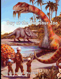 Mark Ball - A Day at the Dinosaur Zoo, Häftad