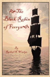 The Black Robin of Ferryn 1