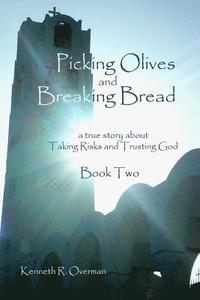 bokomslag Picking Olives and Breaking Bread - Book 2