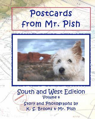 Postcards from Mr. Pish: South and West Edition: Mr. Pish Educational Series 1