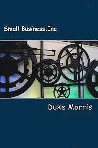 bokomslag SmallBusiness.inc: Small Business Marketing Blueprint