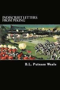 Indiscreet Letters from Peking 1